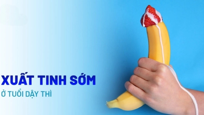 12 tuổi xuất tinh có bị sao không?