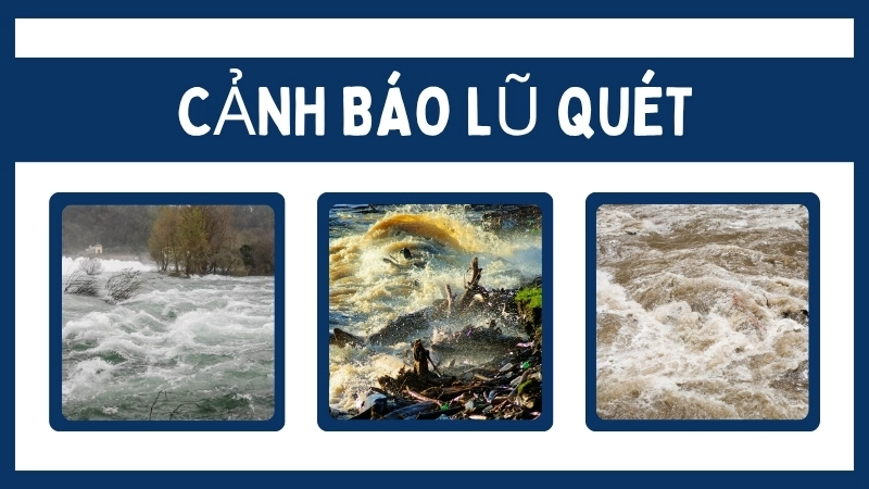 Các dấu hiệu cảnh báo lũ quét