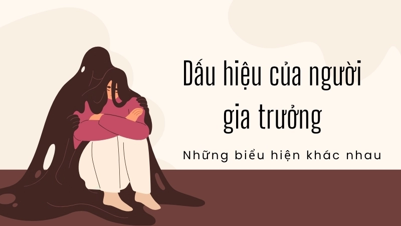 Các dấu hiệu gia trưởng có thể biểu hiện ở nhiều mức độ khác nhau