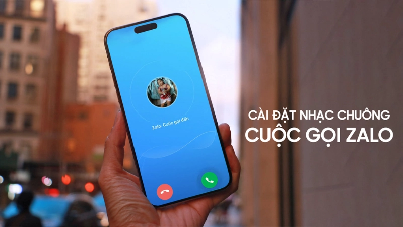 Cách cài nhạc chuông Zalo mặc định trên điện thoại