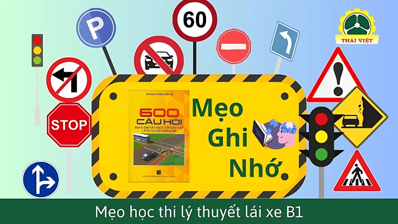 Cách học mẹo thi bằng lái xe B1 theo từng nhóm câu hỏi