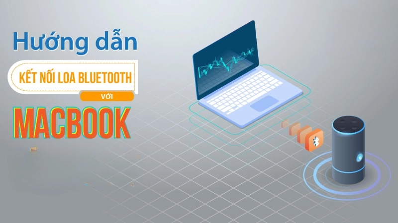 Cách kết nối loa Bluetooth với máy tính MacBook