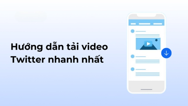 Cách tải video Twitter không cần phần mềm