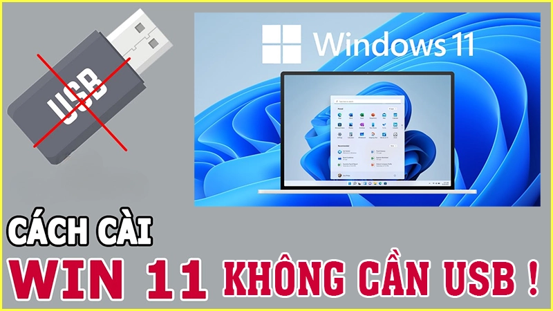 Cài Win 11 không cần USB có an toàn không