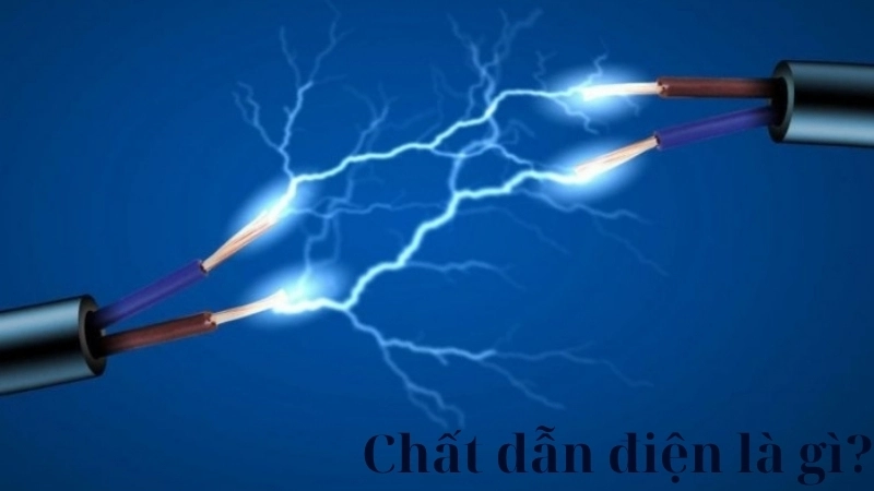Chất dẫn điện là gì?