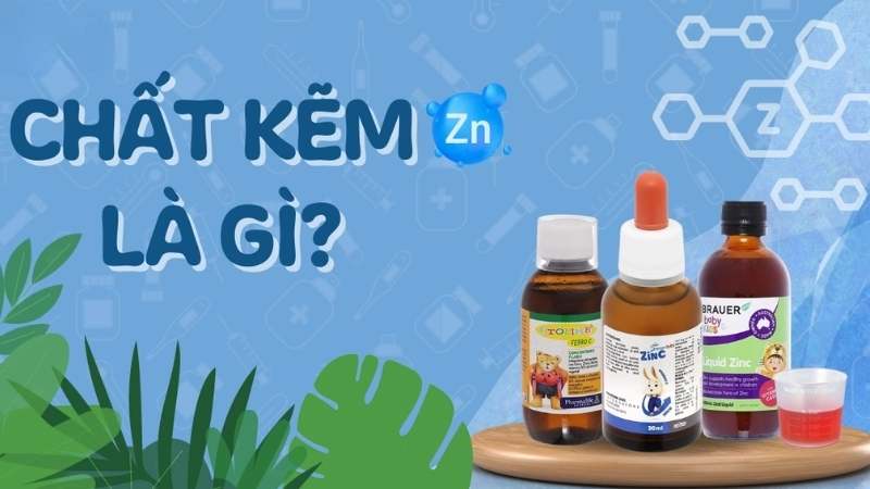 Chất kẽm là gì?