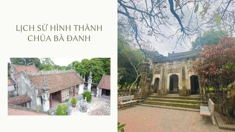 Lịch sử hình thành chùa Bà Đanh