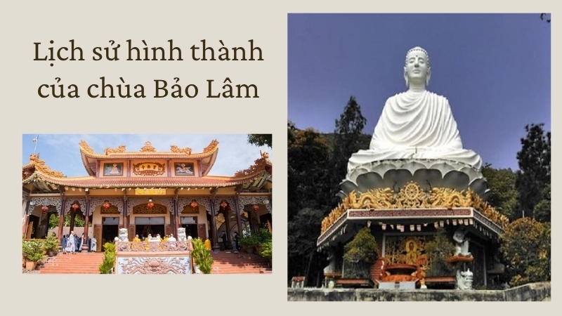 Lịch sử hình thành của chùa Bảo Lâm