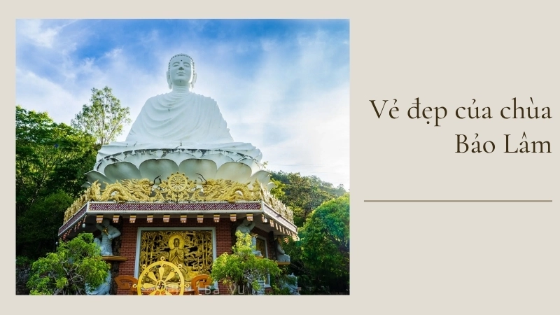 Vẻ đẹp của chùa Bảo Lâm