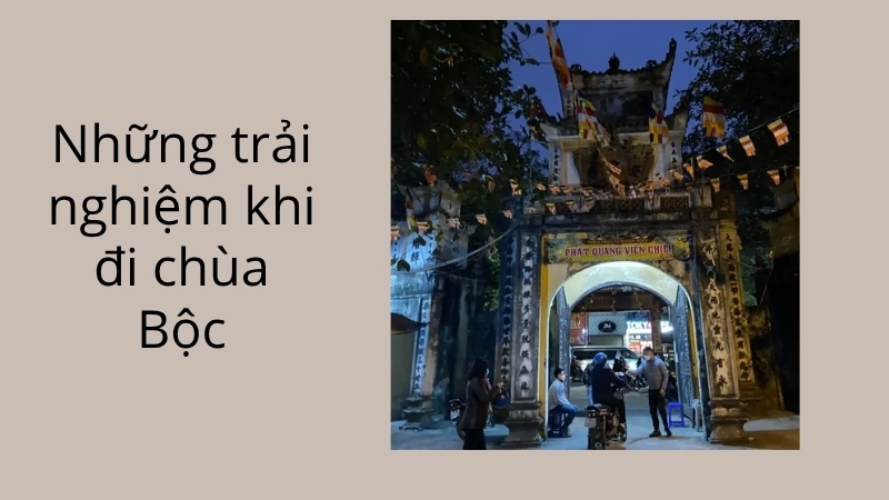 Những trải nghiệm khi đi chùa Bộc