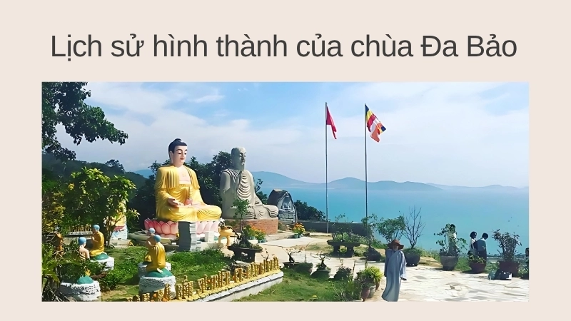 Lịch sử hình thành của chùa Đa Bảo