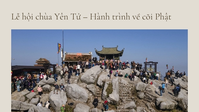 Lễ hội chùa Yên Tử – Hành trình về cõi Phật