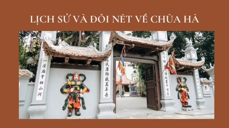 Lịch sử và đôi nét về chùa Hà