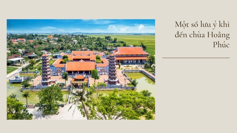 Một số lưu ý khi đến chùa Hoằng Phúc