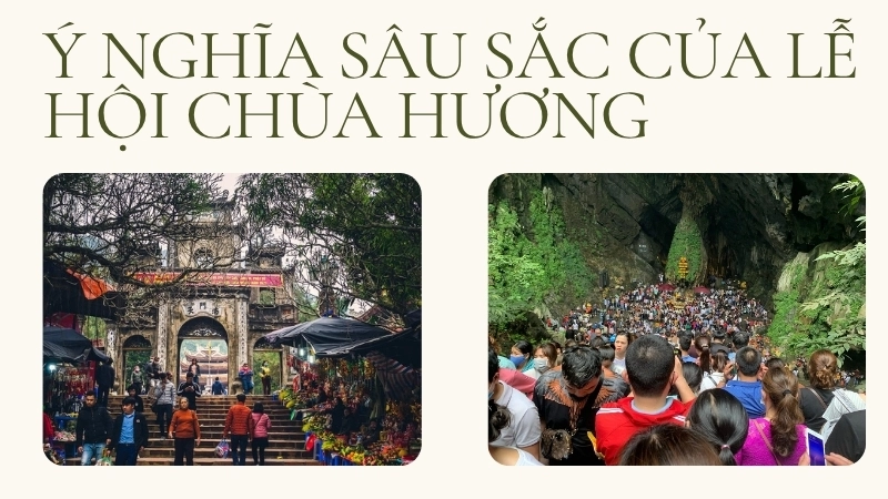 Ý nghĩa sâu sắc của lễ hội chùa Hươngv