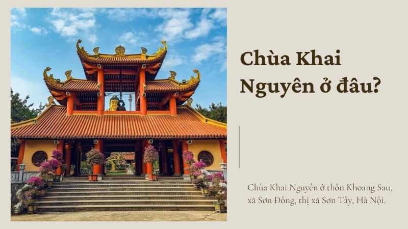 Chùa Khai Nguyên ở đâu?