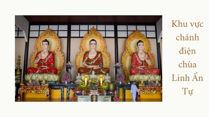 Khu vực chánh điện chùa Linh Ẩn Tự