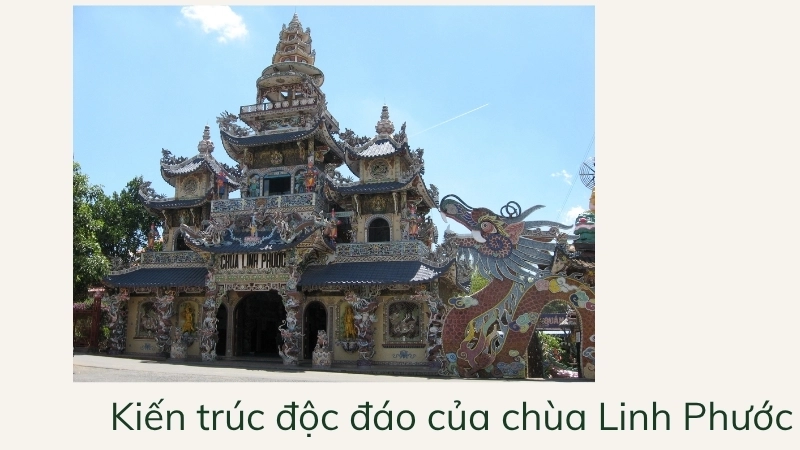 Kiến trúc độc đáo của chùa Linh Phước