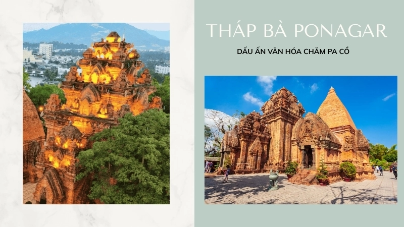 Tháp Bà Ponagar – Dấu ấn văn hóa Chăm Pa cổ (cách 4,4km)