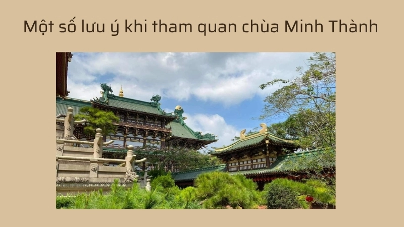 Một số lưu ý khi tham quan chùa Minh Thành