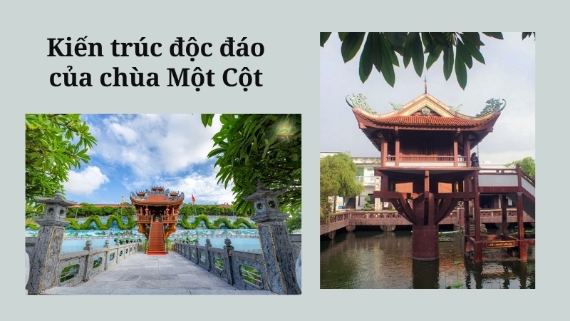 Kiến trúc độc đáo của chùa Một Cột