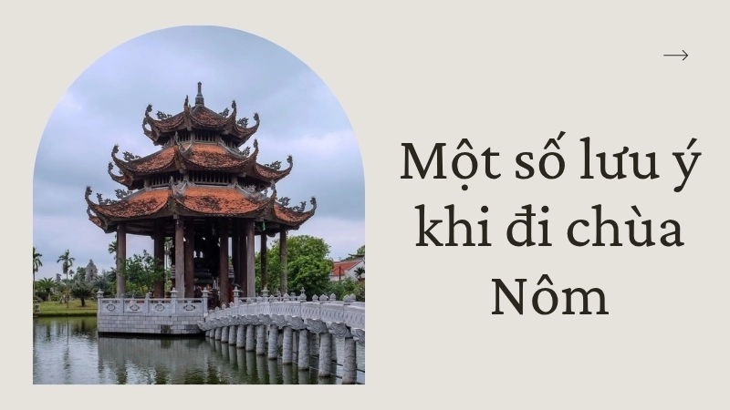Một số lưu ý khi đi chùa Nôm