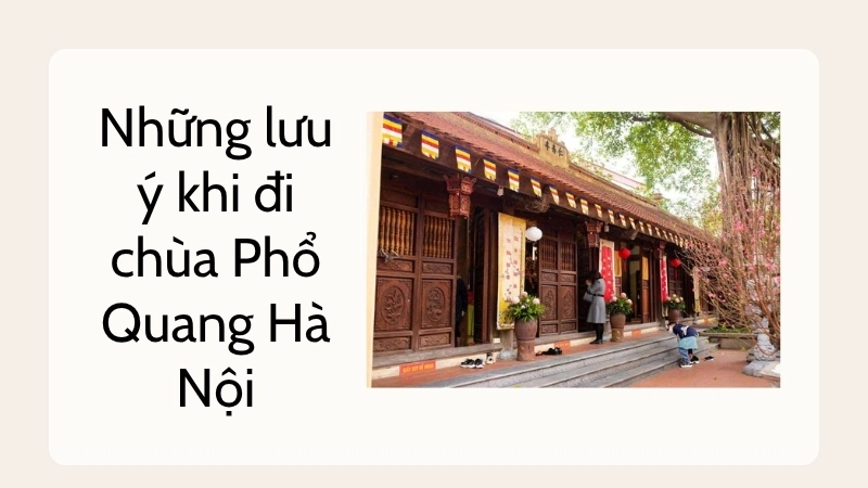 Những lưu ý khi đi chùa Phổ Quang Hà Nội