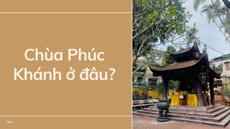 Chùa Phúc Khánh ở đâu?