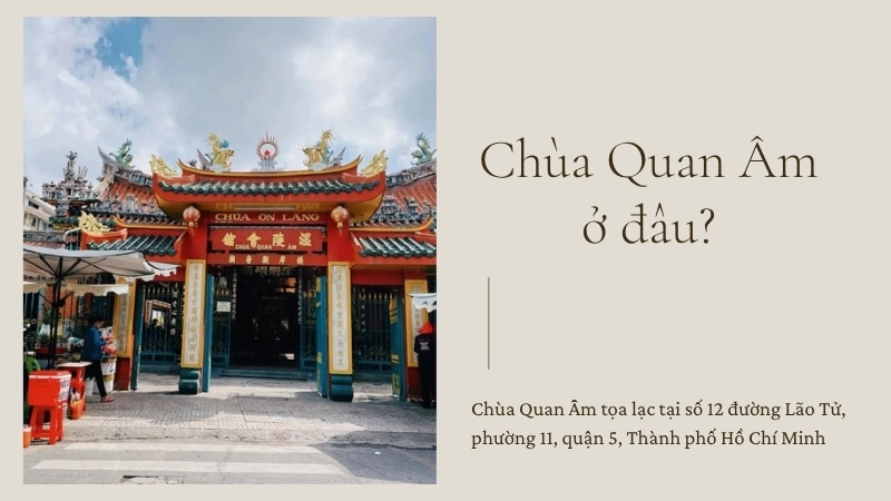 Chùa Quan Âm ở đâu?