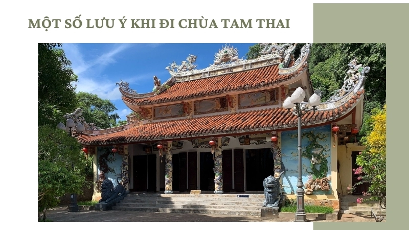 Một số lưu ý khi đi chùa Tam Thai