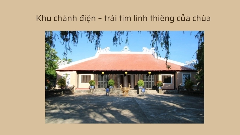 Khu chánh điện – trái tim linh thiêng của chùa