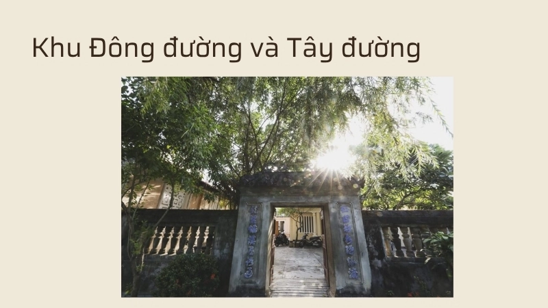 Khu Đông đường và Tây đường