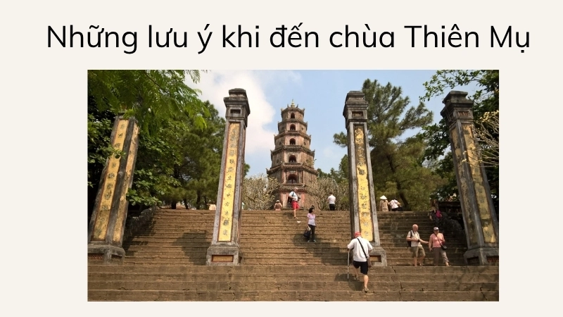 Những lưu ý khi đến chùa Thiên Mụ