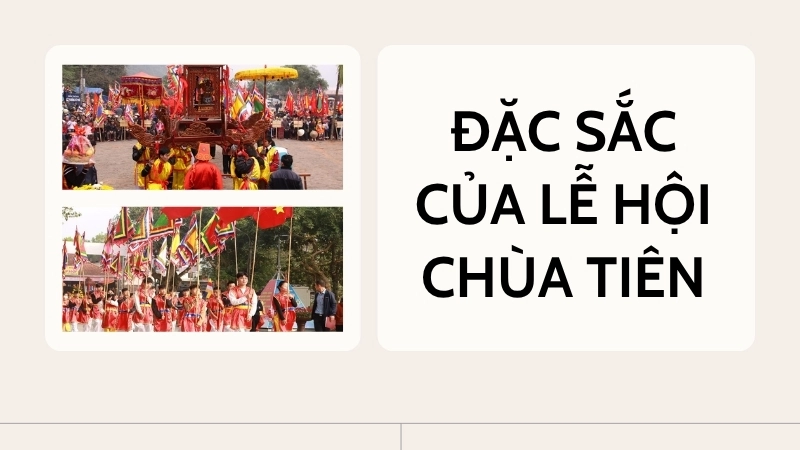 Đặc sắc của lễ hội chùa Tiên