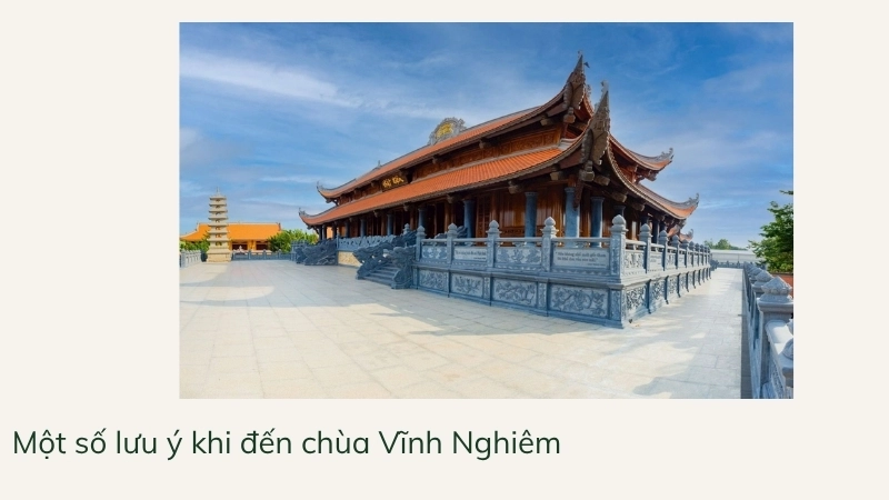 Một số lưu ý khi đến chùa Vĩnh Nghiêm