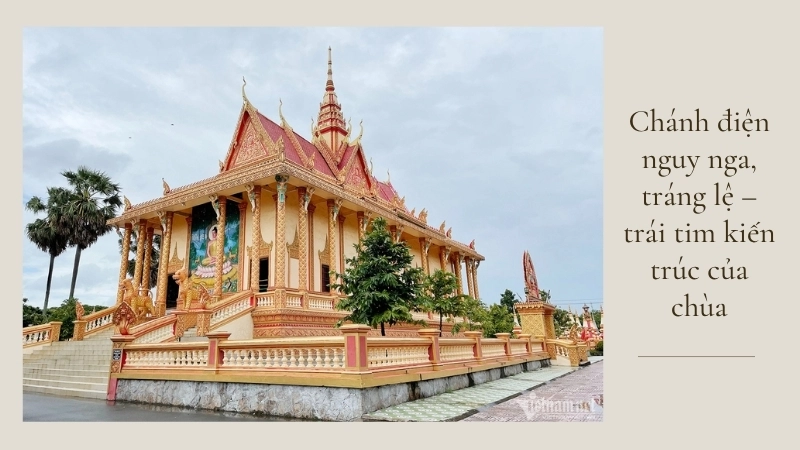 Chánh điện nguy nga, tráng lệ – trái tim kiến trúc của chùa