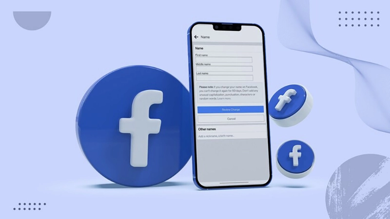 Có nên đổi tên Facebook để phù hợp hơn