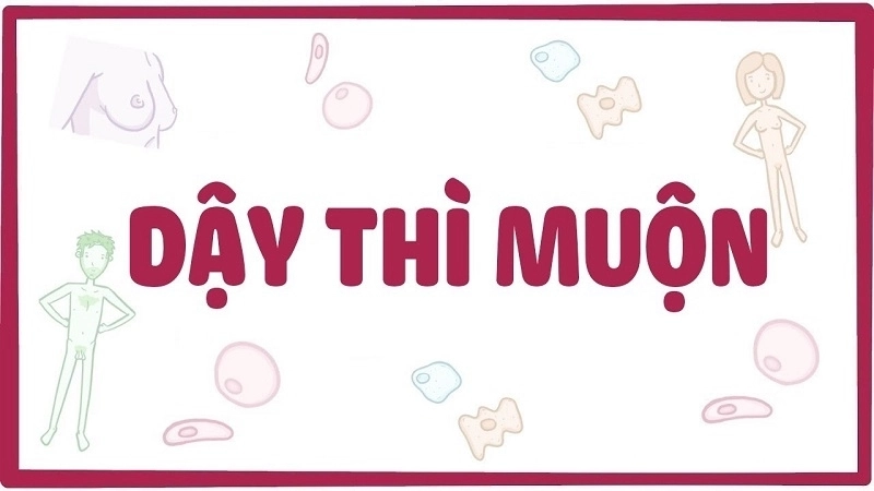 Dấu hiệu nhận biết khi bị dậy thì muộn