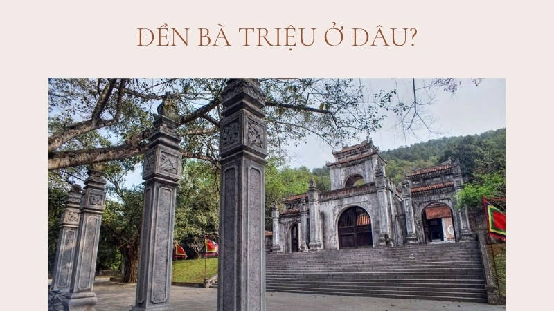 Đền Bà Triệu ở đâu?