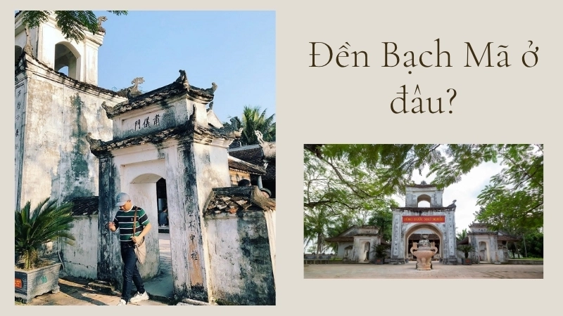 Đền Bạch Mã ở đâu?