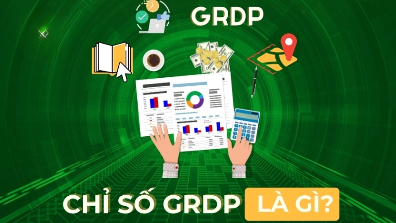 GRDP là chỉ số gì?