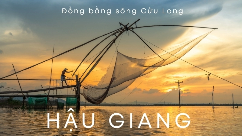 Hậu Giang thuộc đồng bằng sông Cửu Long