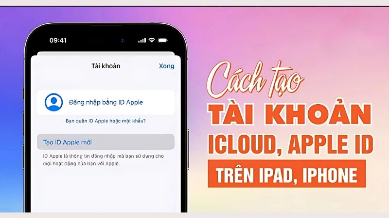 Hướng dẫn tạo iCloud trên iPhone hoặc iPad