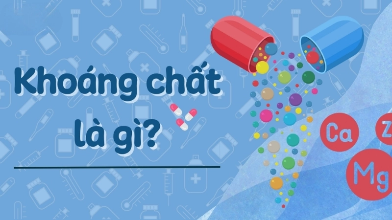 Khoáng chất là gì?
