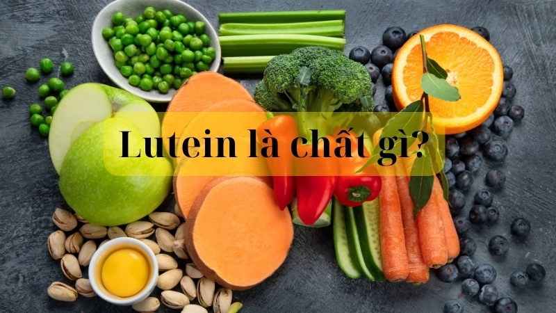 Lutein là chất gì?