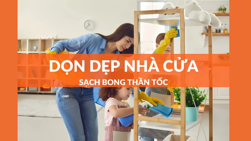 Mẹo dọn dẹp và vệ sinh nhà cửa