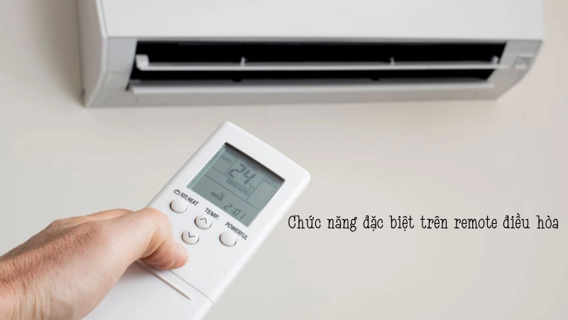 Một số chức năng đặc biệt khác trên remote điều hòa