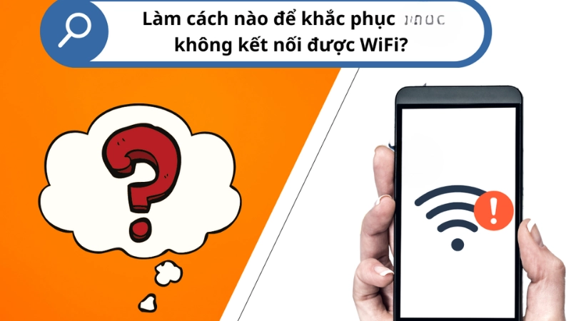 Một số mẹo xử lý khi không kết nối được wifi