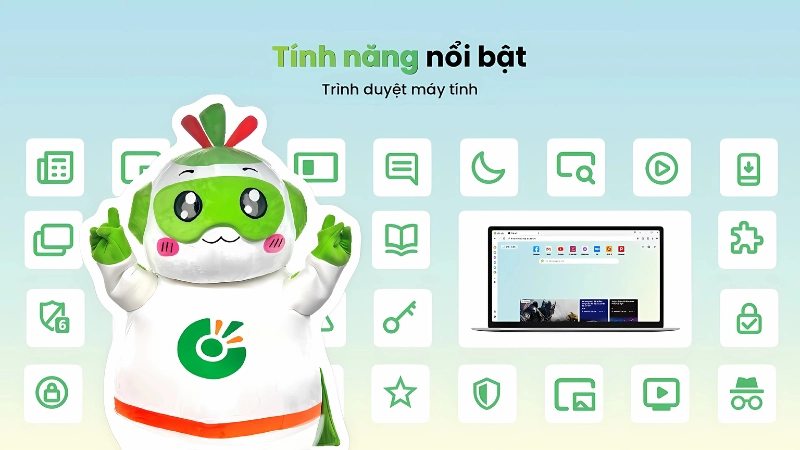 Một số tính năng nổi bật khi dùng Cốc Cốc