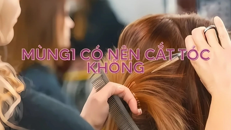 Dấu hiệu khi bị ảnh hưởng tâm linh sau khi cắt tóc mùng 1